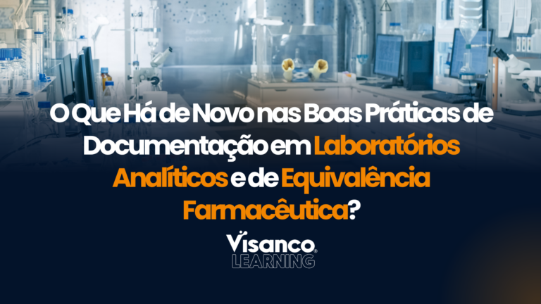 Boas Práticas de Documentação em Laboratórios Analíticos e de Equivalência Farmacêutica