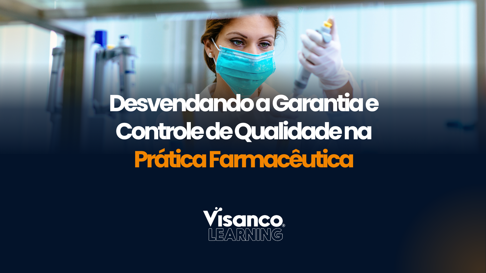 Garantia e Controle de Qualidade na Prática Farmacêutica